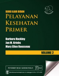 Image of BUKU AJAR BIDAN PELAYANAN KESEHATAN PRIMER VOLUME 2