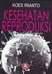 Image of KESEHATAN REPRODUKSI TEORI & PRAKTIKUM