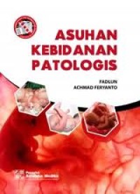 Image of ASUHAN KEBIDANAN PATHOLOGI