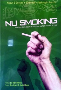 Image of NU SMOKING KEDAULATAN ISLAM NUSANTARA DALAM FATWA KRETEK