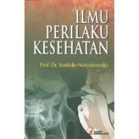 Image of ILMU PERILAKU KESEHATAN