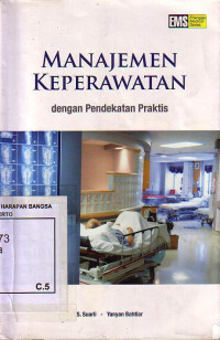 Image of Manajemen Keperawatan Dengan Pendekatan Praktis