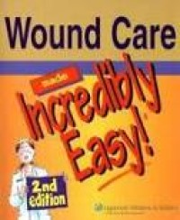 Image of WOUND CARE MADE INCREDIBLY EASY