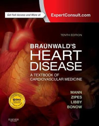 Image of Braunwald’s Heart Disease :  A Textbook of Cardiovascular Medicine Vol.1