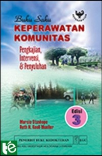 Image of BUKU SAKU KEPERAWATAN KOMUNITAS: PENGKAJIAN, INTERVENSI DAN PENYULUHAN