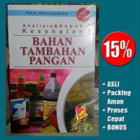 Image of ANALISIS DAN ASPEK KESEHATAN BAHAN TAMBAHAN PANGAN