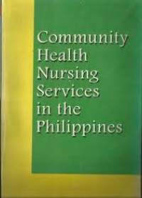 Image of COMMUNITY HEALTH NURSING SERVICES IN THE PHILIPPINES