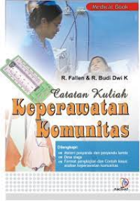 Image of CATATAN KULIAH KEPERAWATAN KOMUNITAS