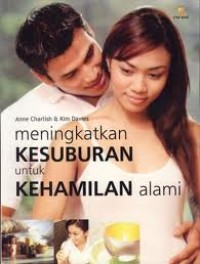 Image of PANDUAN PEMULIHAN KESUBURAN PASCA PEMAKAIAN KONTRASEPSI DAN PENANGANAN PASANGAN INFERTIL