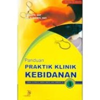 Image of PENILAIAN PRAKTEK KLINIK KEBIDANAN I